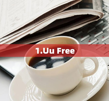 1.Uu Free