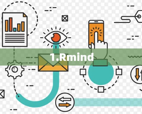 1.Rmind