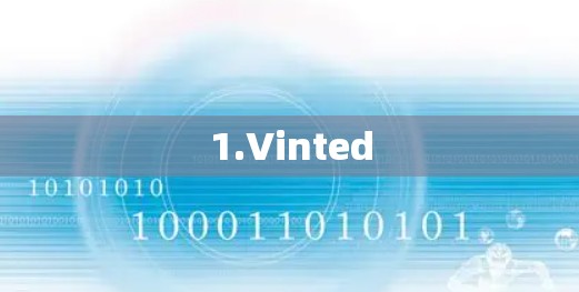 1.Vinted 1.Vinted